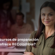 ¿Qué cursos de preparación IELTS ofrece IH Colombia?