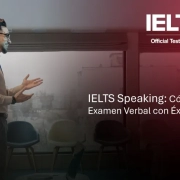 IELTS Speaking: Estrategias Efectivas para Triunfar en la Prueba Oral