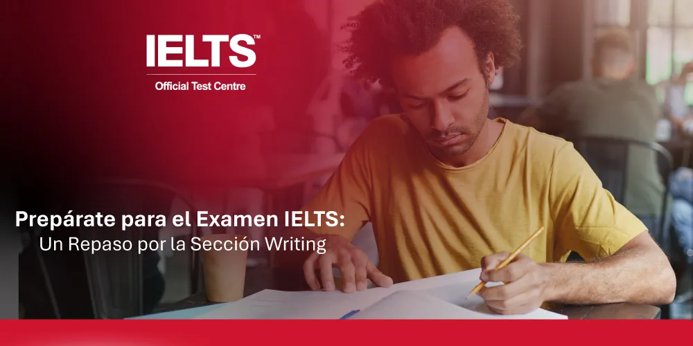 Sección Writing del IELTS en Colombia